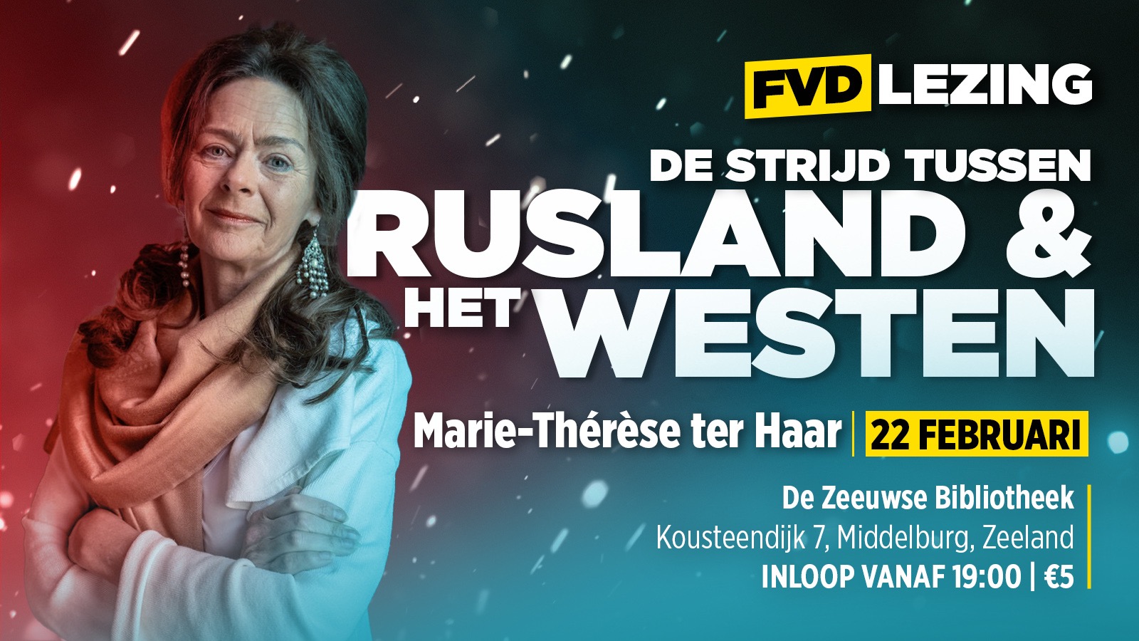 Lezing: De Strijd Tussen Rusland En Het Westen - Forum Voor Democratie